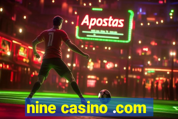 nine casino .com